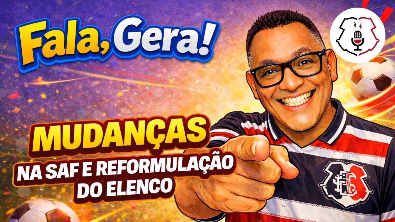 FALA GERA - MUDANÇAS NA SAF E REFORMULAÇÃO DO ELENCO