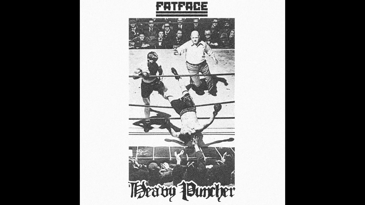 FATFACE - HEAVY PUNCHER (2025) | Fastcore / Powerviolence