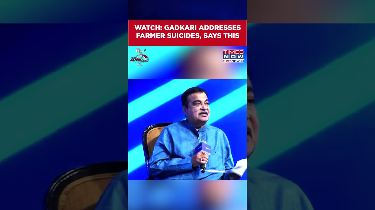 Nitin Gadkari Addresses Farmer Suicides | Says This | Watch Now | Times Drive Auto Summit & Awards