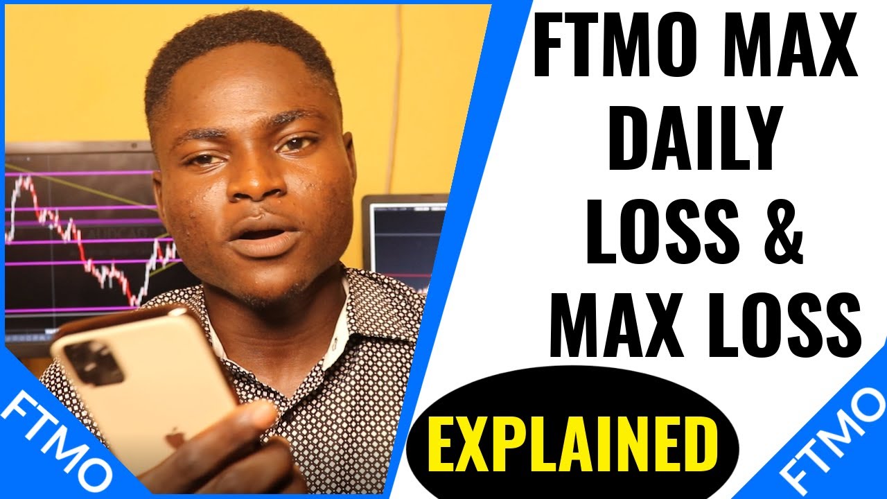 FTMO Max Daily Loss And Max Loss Explained By FTMO Funded Trader ||  Forex Funding