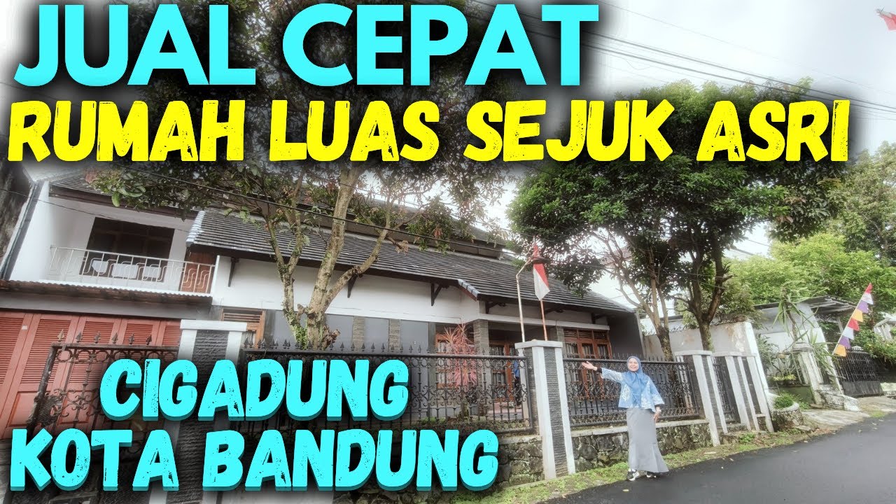 JUAL CEPAT RUMAH HALAMAN LUAS CIGADUNG SAYAP DAGO BANDUNG #runahluas #rumahsiaphunibandung
