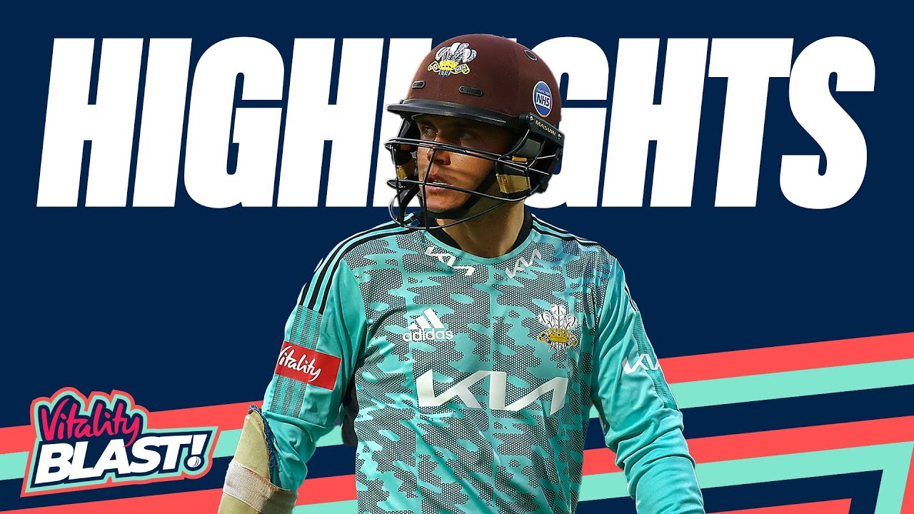Sam Curran's Crucial Innings For Away Side | Kent v Surrey - Highlights | Vitality Blast 2022