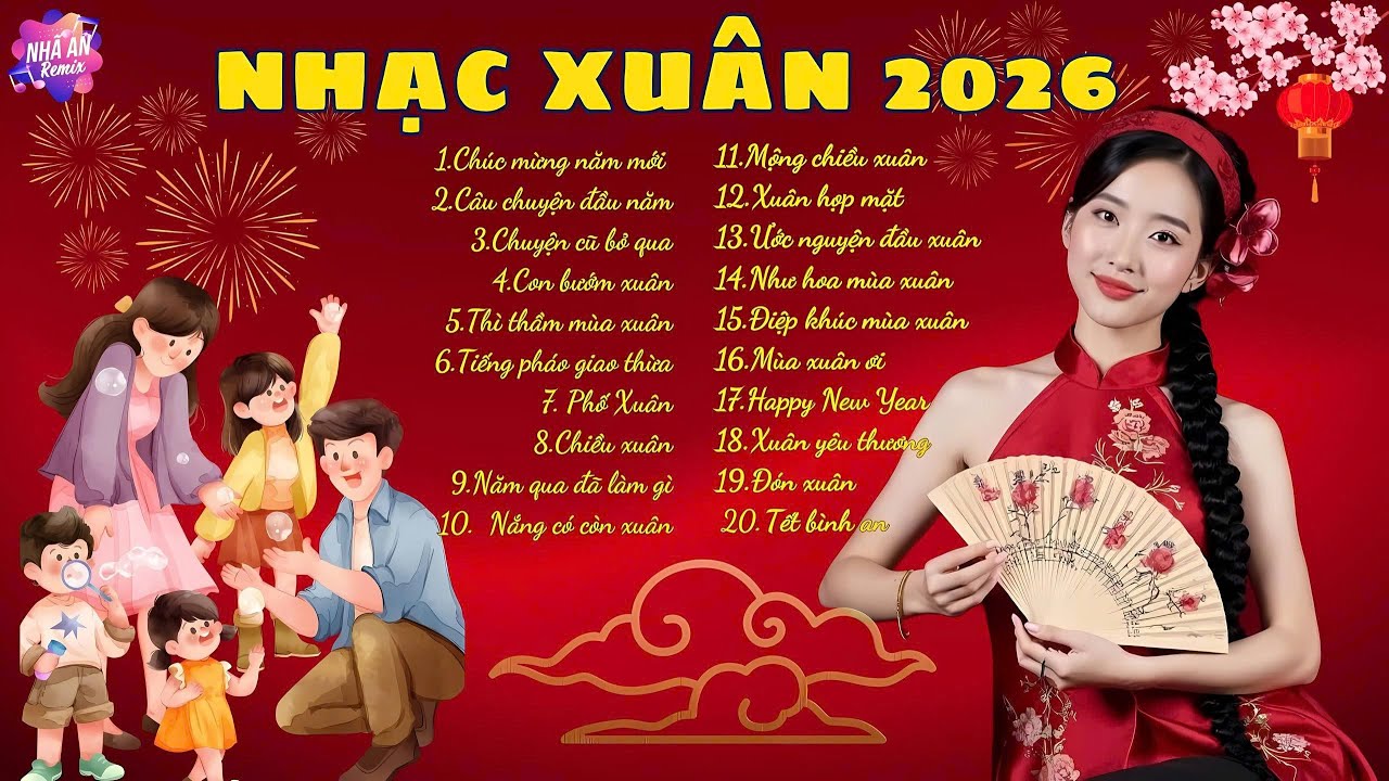 Mở Nhạc To Đ&oacute;n Tết 2026🧧Ch&uacute;c Mừng Năm Mới - Nhạc Tết Kh&ocirc;ng Quảng C&aacute;o Hay Nhất Mới Nhất-Xu&acirc;n B&iacute;nh Ngọ