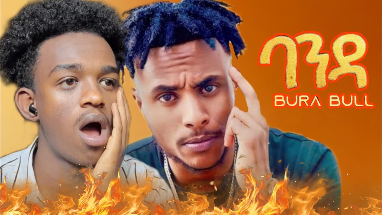 Bura Bull _ባንዳ _ Music Reaction Video#abelbirhanuየወይኗልጅ #ethiopianmusic 