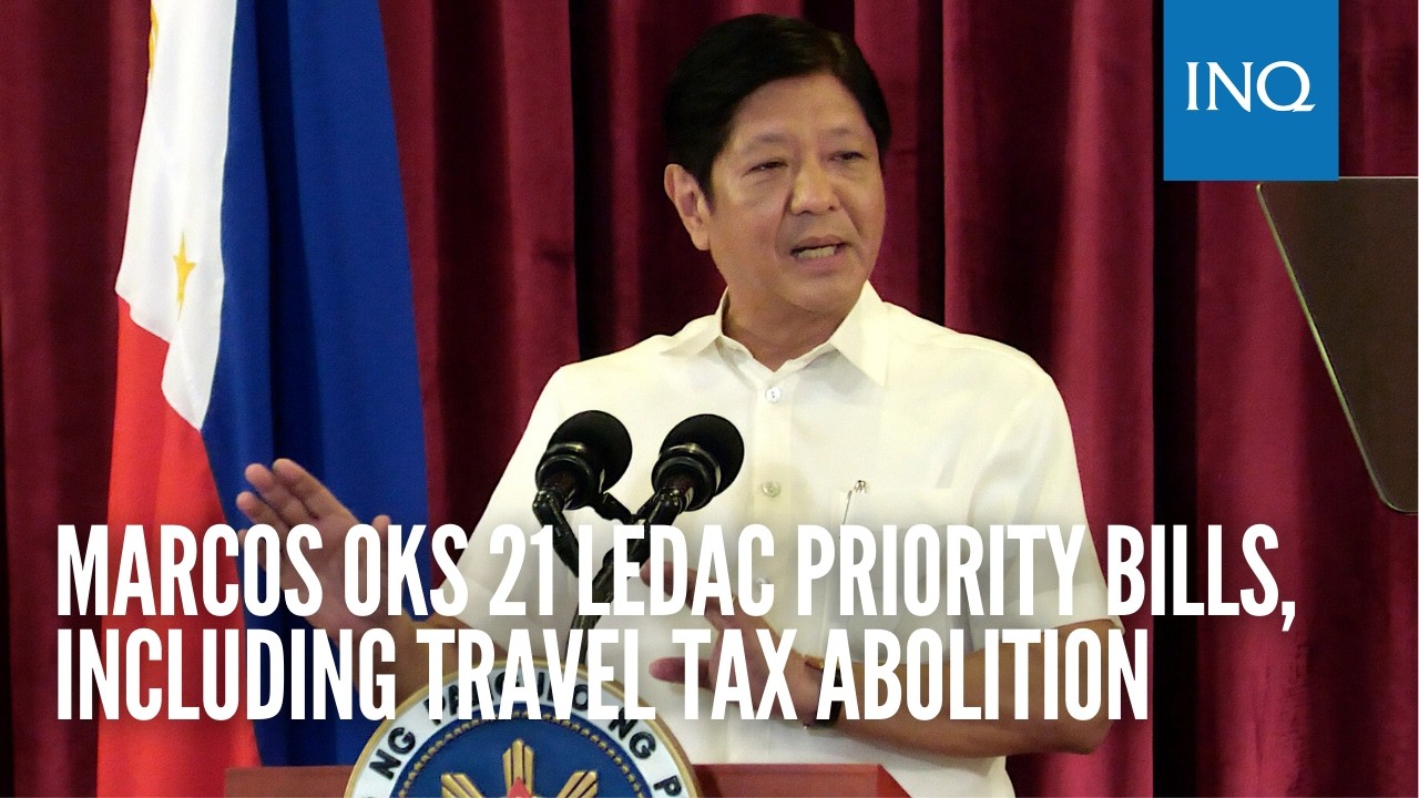 Marcos OKs 21 Ledac priority bills, including travel tax abolition