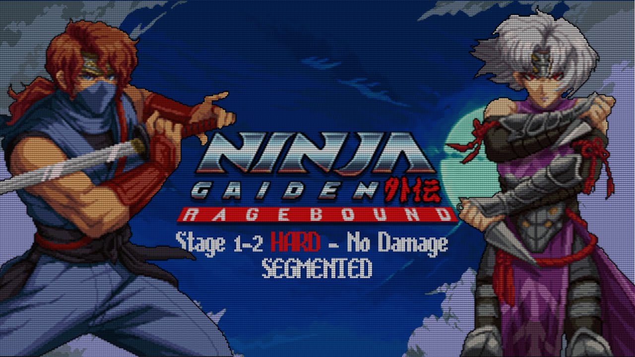 NINJA GAIDEN: Ragebound Demo - Stage 1-2 HARD No Damage [Segmented]