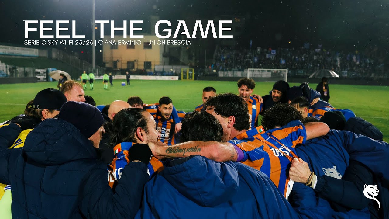 FEEL THE GAME: il film di Giana Erminio - Union Brescia