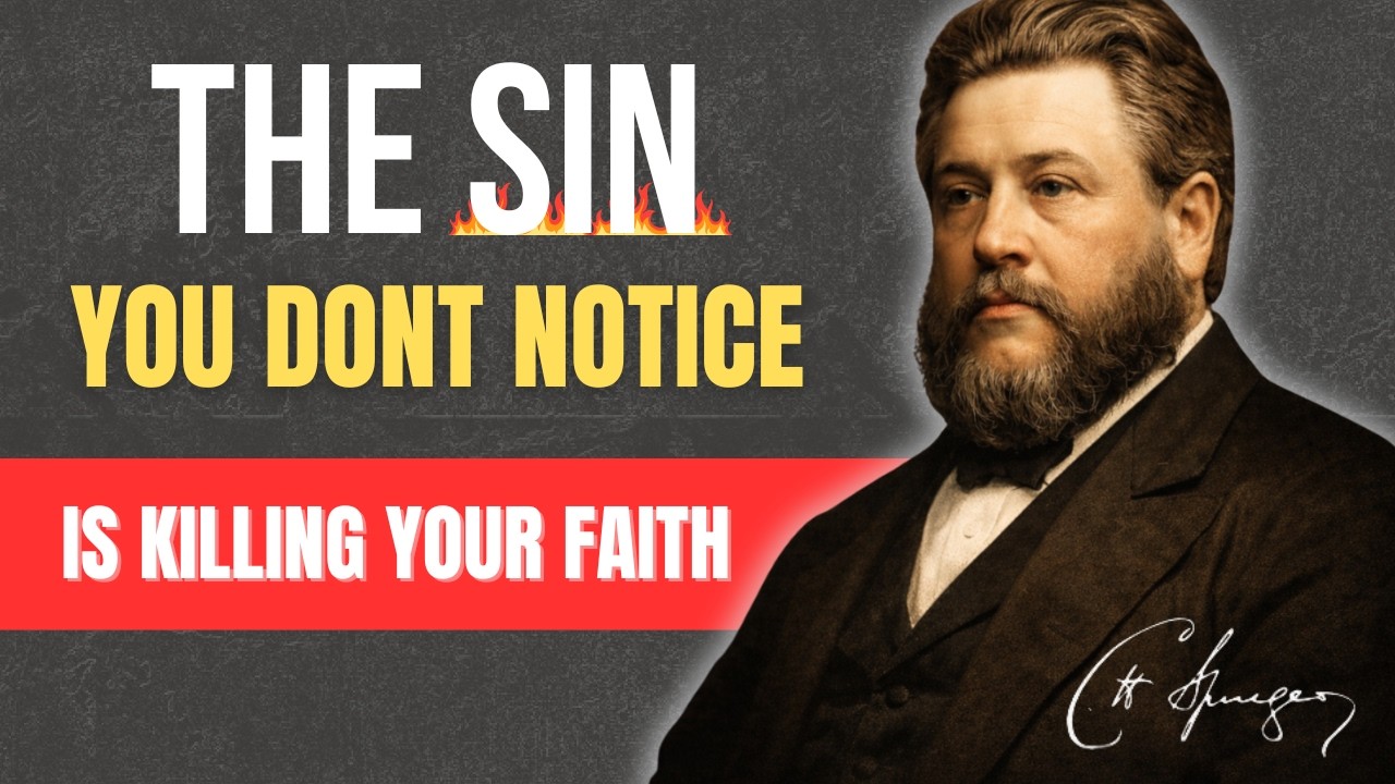 The Sin Most Christians Refuse to Admit | CHARLES SPURGEON 2026