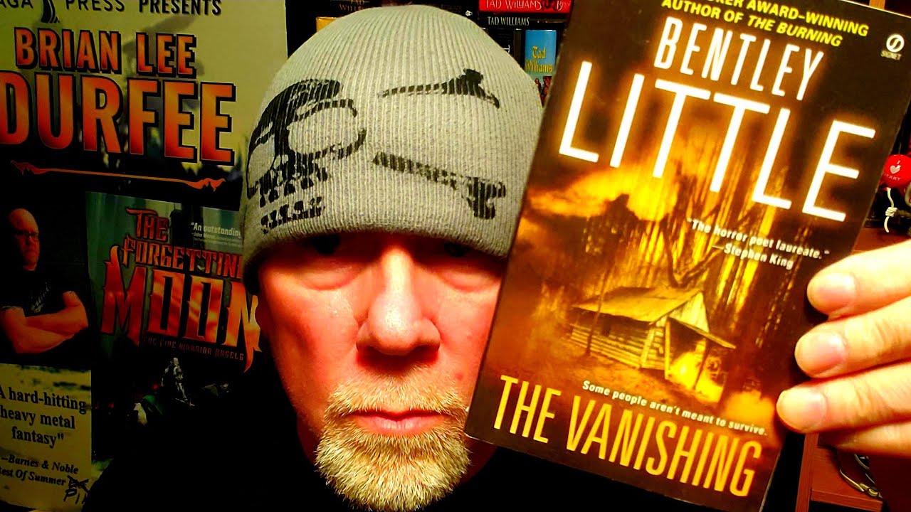 THE VANISHING / Bentley Little / Book Review / Brian Lee Durfee (spoiler free)