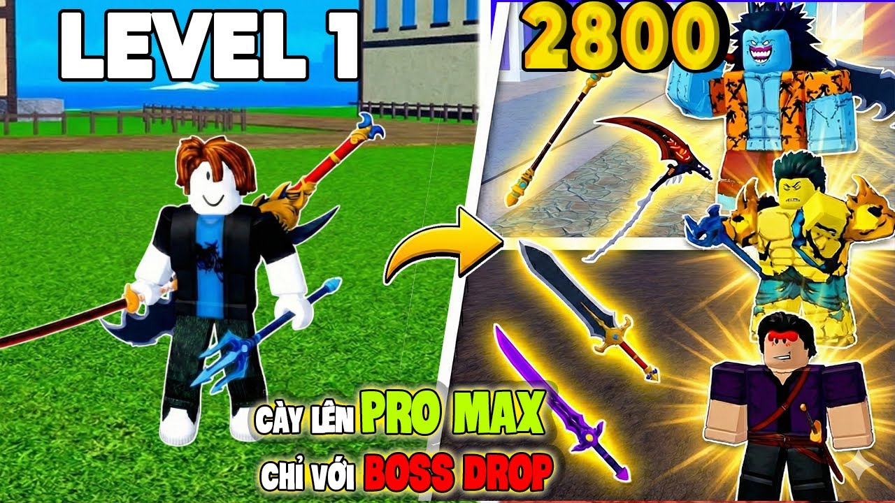 Cày từ Level 1 đến Max Level chỉ với Boss Drop | Blox Fruits