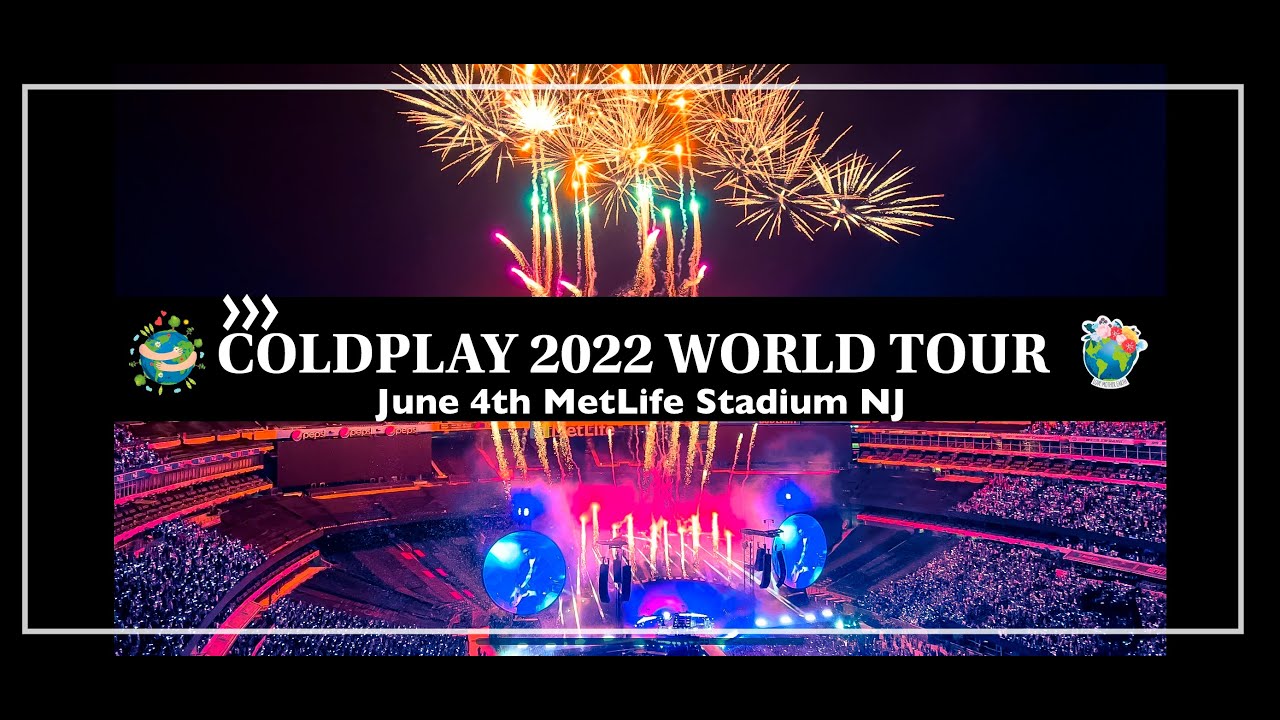 COLDPLAY WorldTour 20220604 NJ