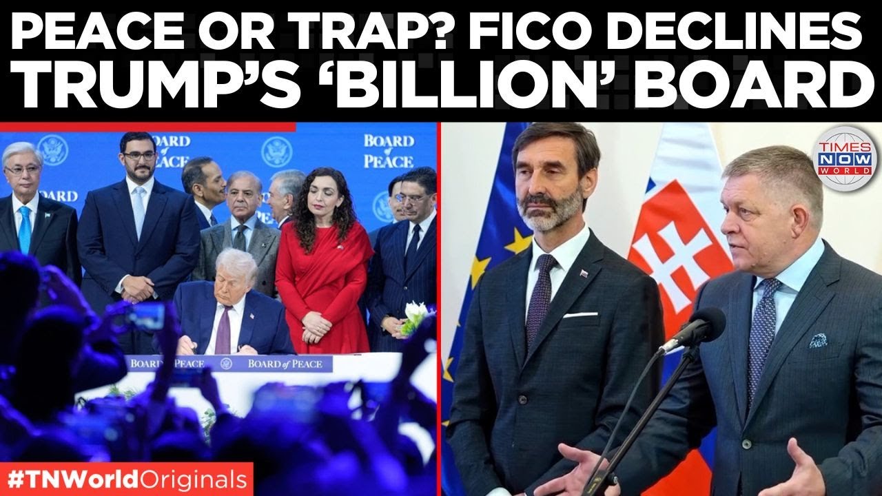 FICO SNUBS TRUMP PLAN: Slovakia Rejects US &ldquo;Peace Board,&rdquo; Questions Billion-Dollar Price Tag