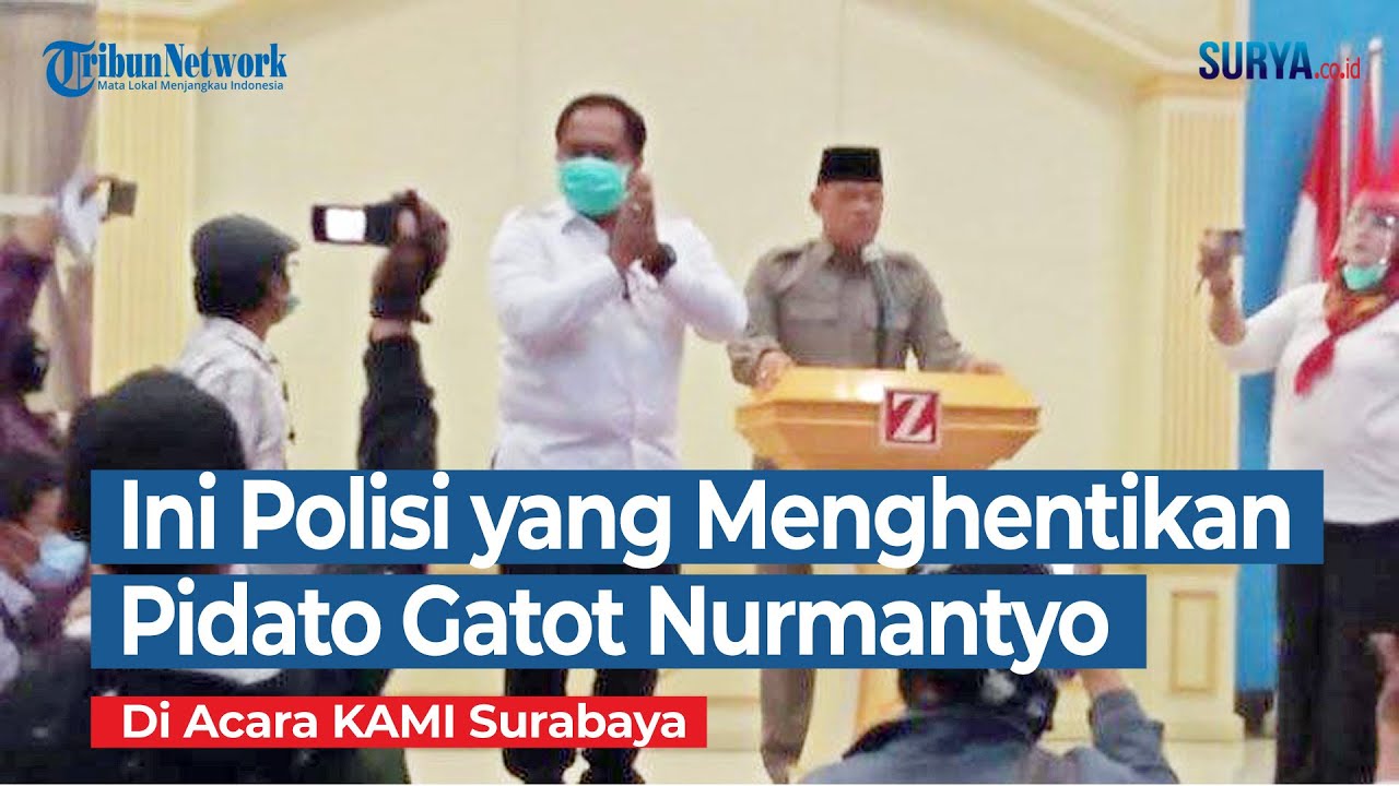 Inilah Polisi yang Menghentikan Pidato Mantan Panglima TNI Gatot Nurmantyo di Acara KAMI Surabaya