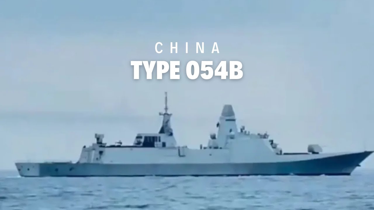Type 054B: The Next-Generation Backbone of China’s Escort Fleet