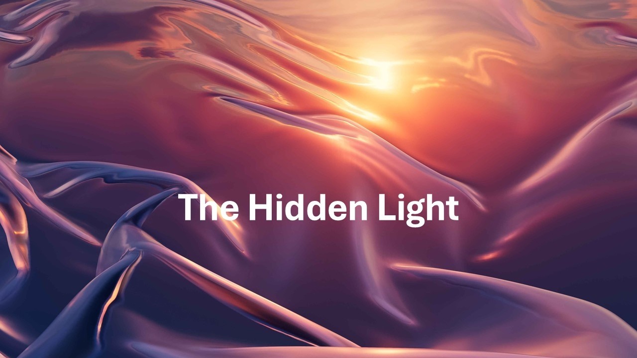 I-07-The Hidden Light