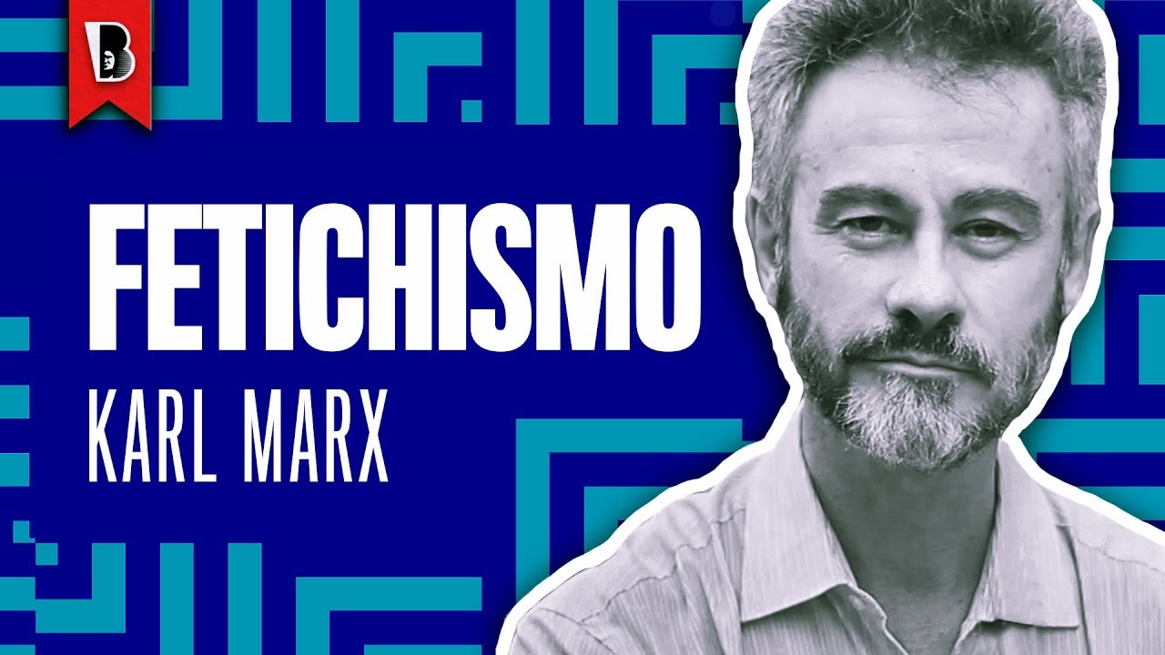 FETICHISMO: como o capital se representa? | Jorge Grespan