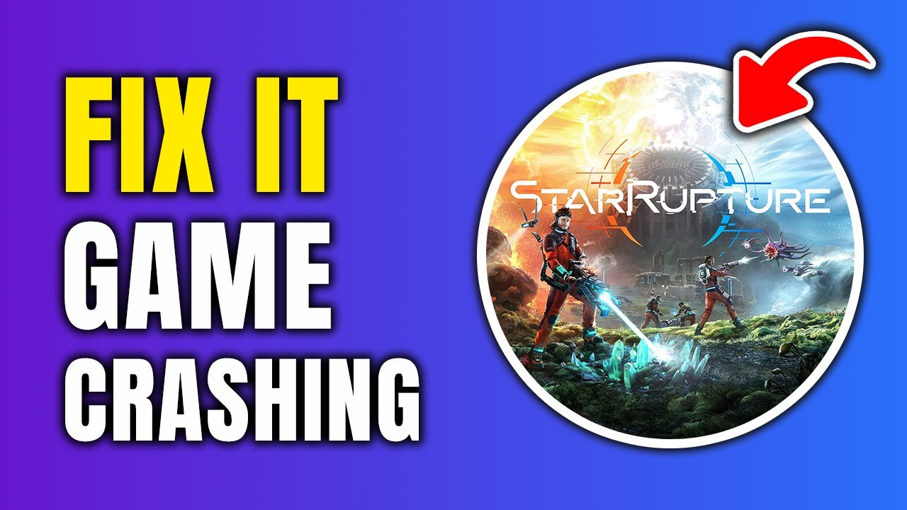 How To Fix StarRupture Crashing On Steam