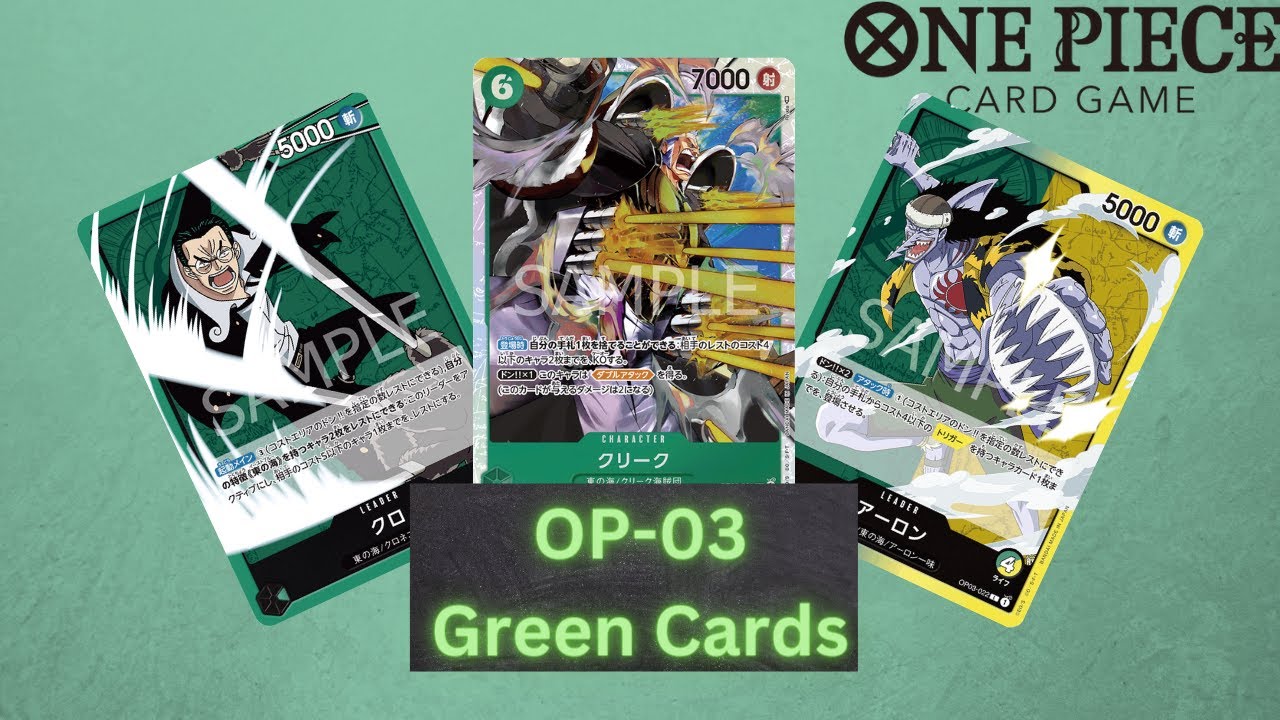 All Green cards in op-03 Revealed!! | One Piece Card game