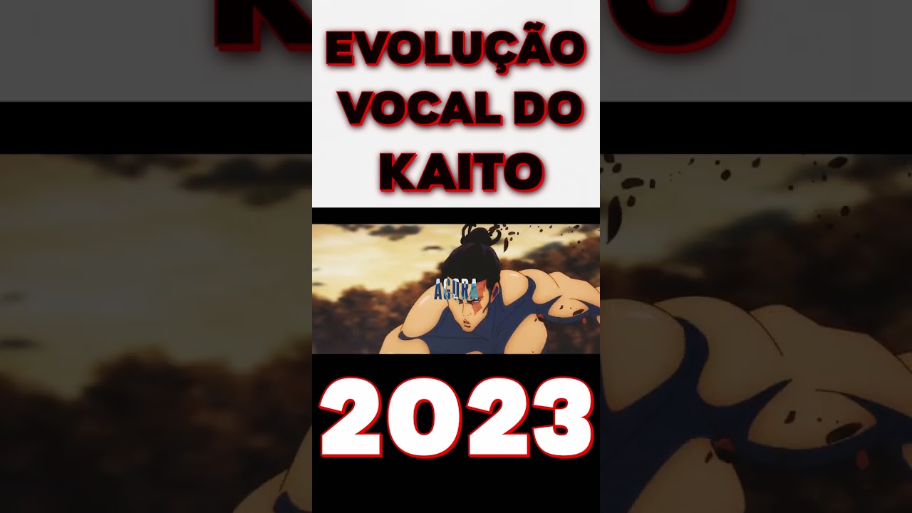 EVOLU&Ccedil;&Atilde;O DO KAITO 🎤 (2020 X 2023) | Versos