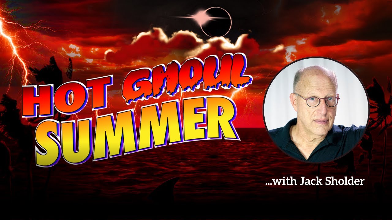 Hot Ghoul Summer: Revry & Jack Sholder