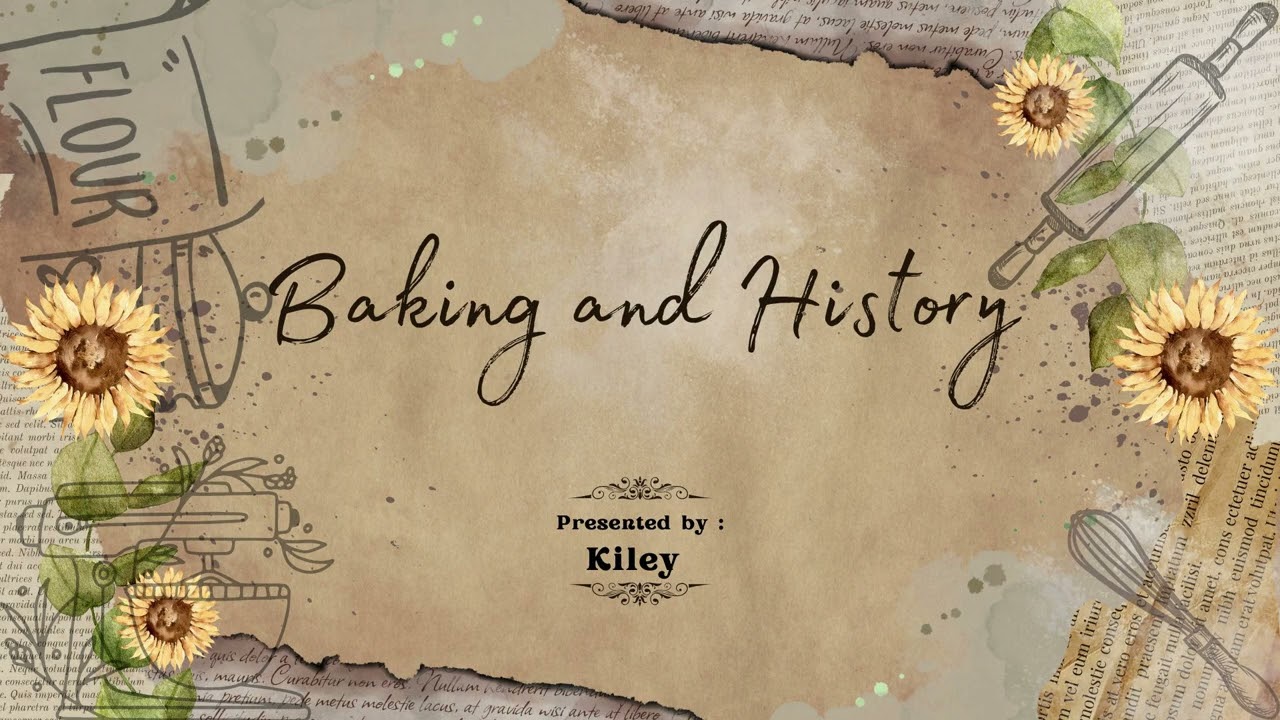 Baking and History- Ep.3