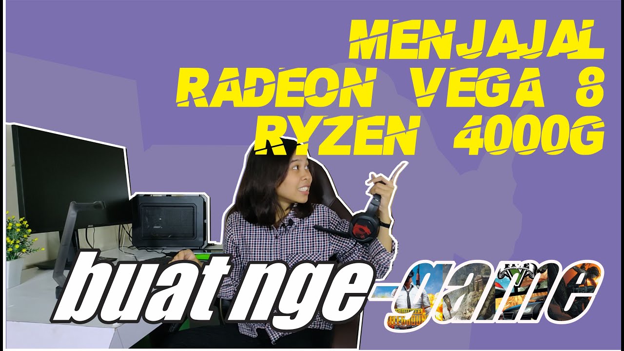 MENJAJAL RADEON VEGA 8 RYZEN 4000G