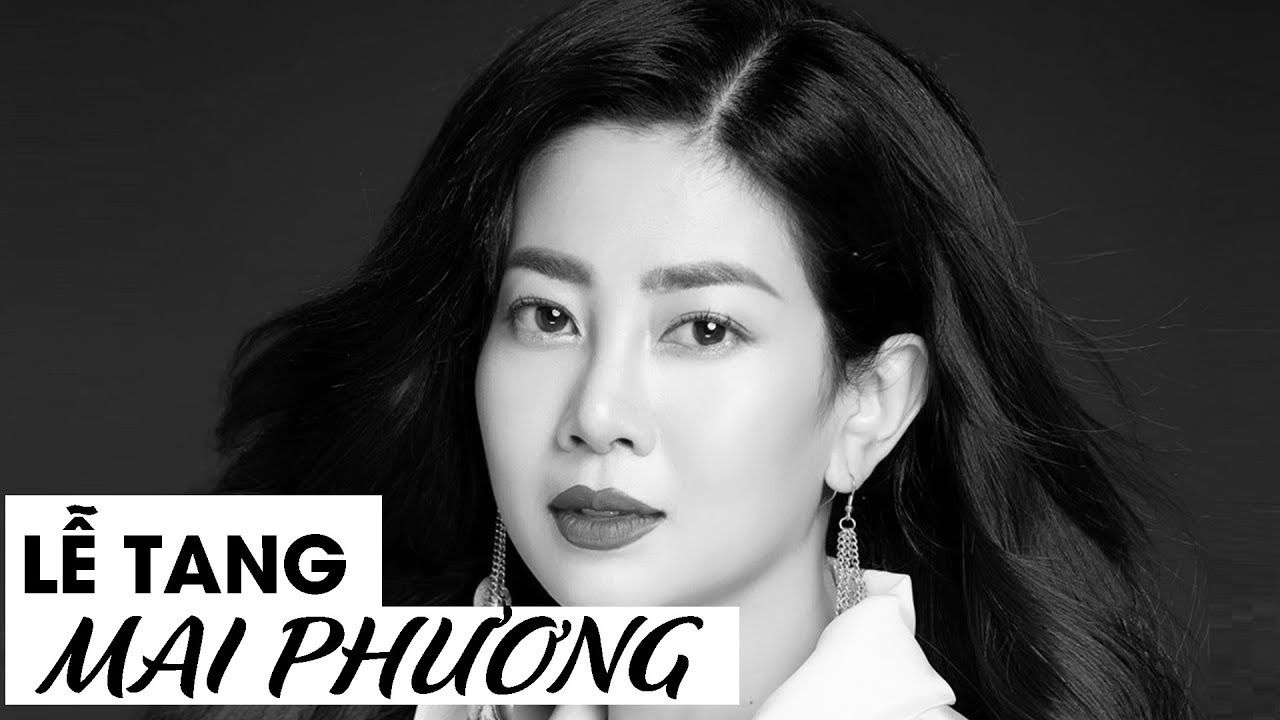 Lễ tang Mai Phương diễn ra thế nào giữa dịch COVID-19?