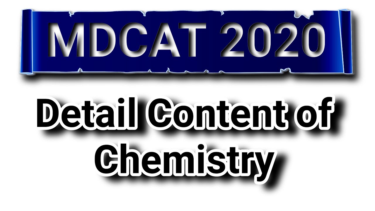 Mdcat syllabus 2020 chemistry | detail of content of chemistry for MDCAT 2020