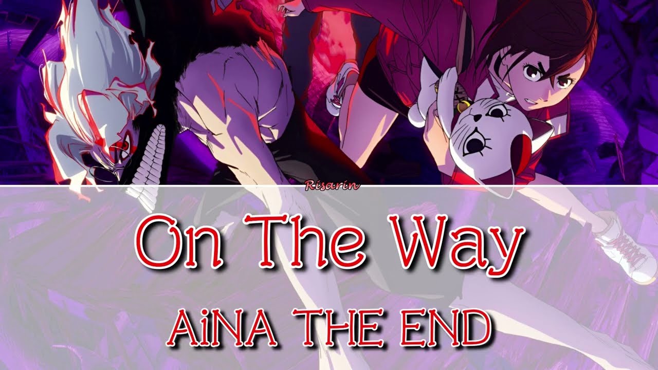 On The Way - AiNA THE END | Dan Da Dan Season 2 OP [Legendado PT-BR]