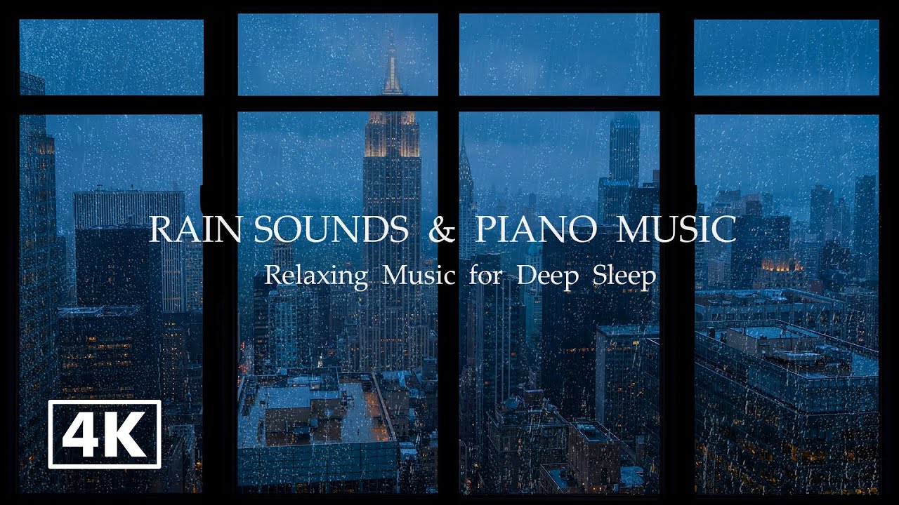 4K Rainy New York Window View 🌧️ Soft Piano Music, Thunderstorm Sounds & City Ambience for Sleep
