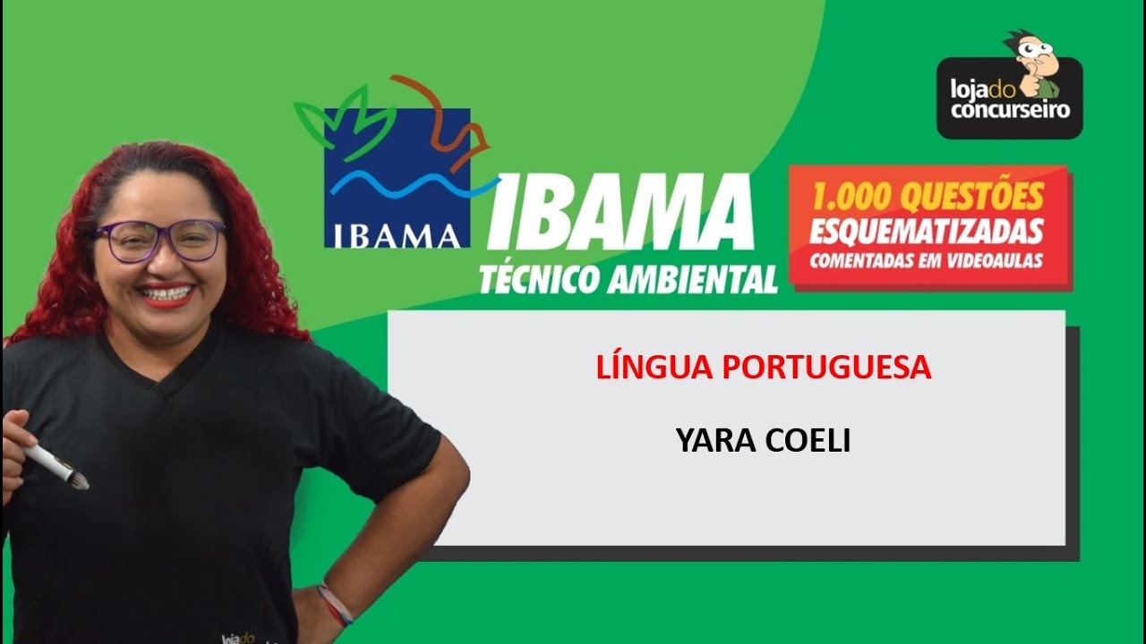 IBAMA #04 - Língua Portuguesa - Yara Coeli