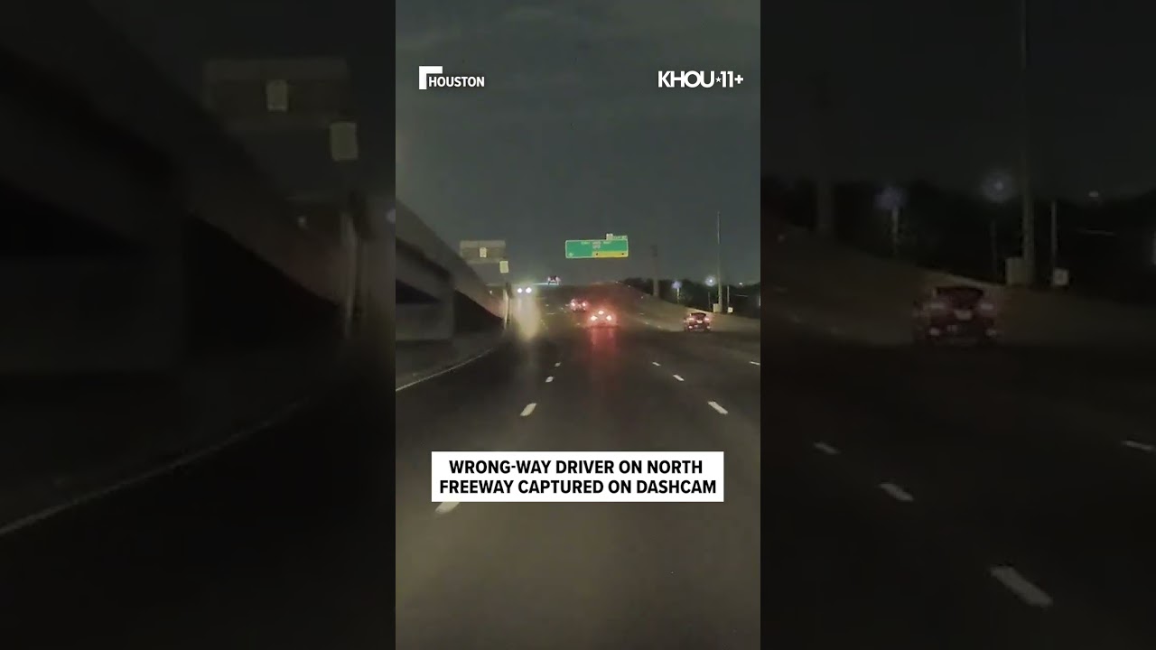 Dashcam video captures wrong-way driver on North Freeway in Houston