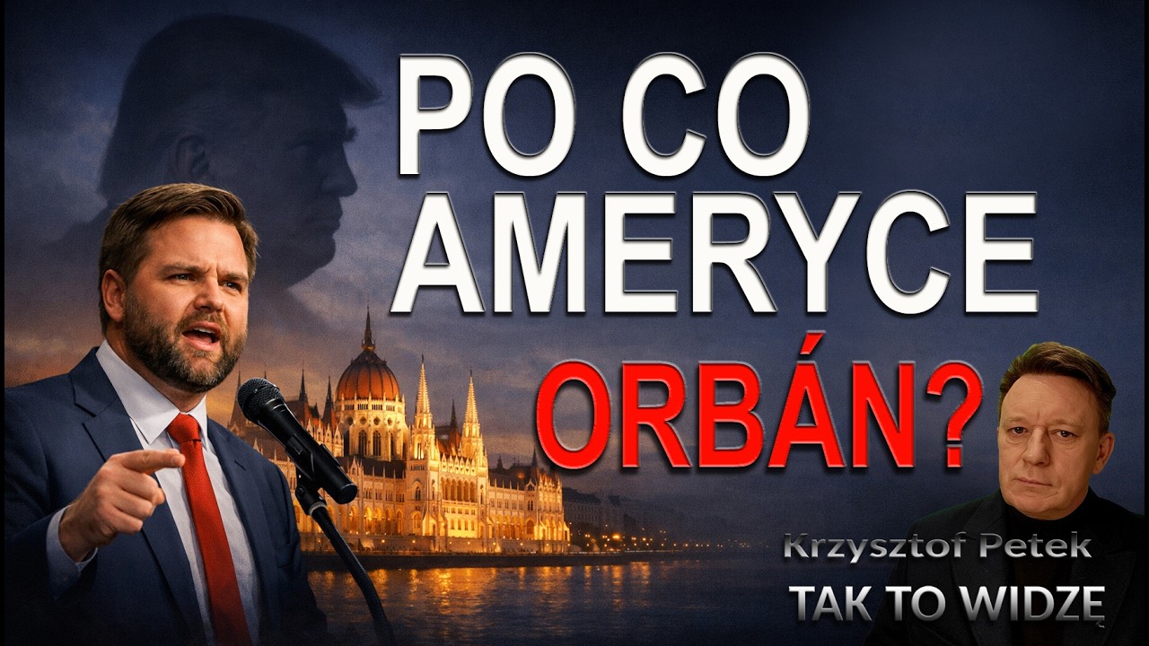 Po co Ameryce Orb&aacute;n?