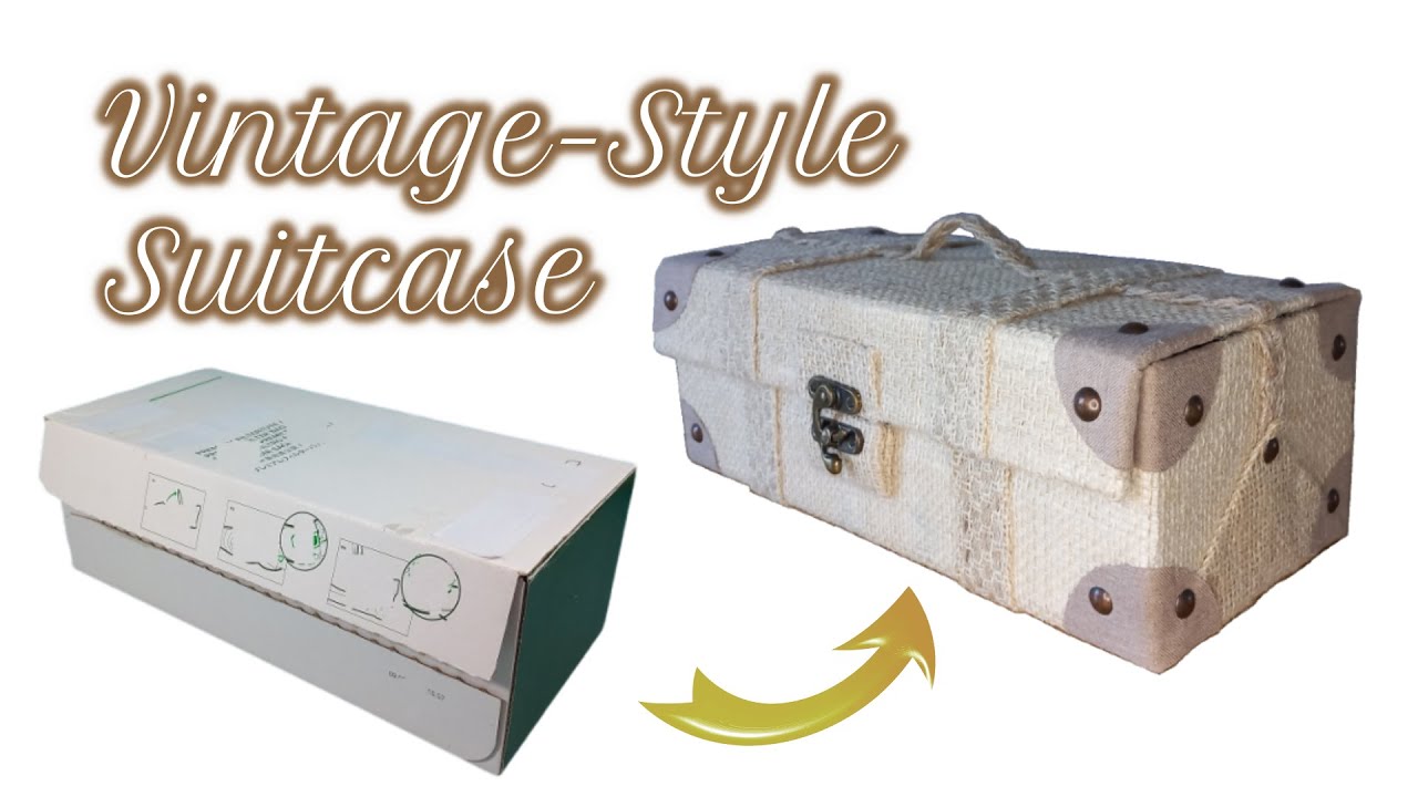 See how to make this beautiful VINTAGE STYLE SUITCASE with recycled materials DIY