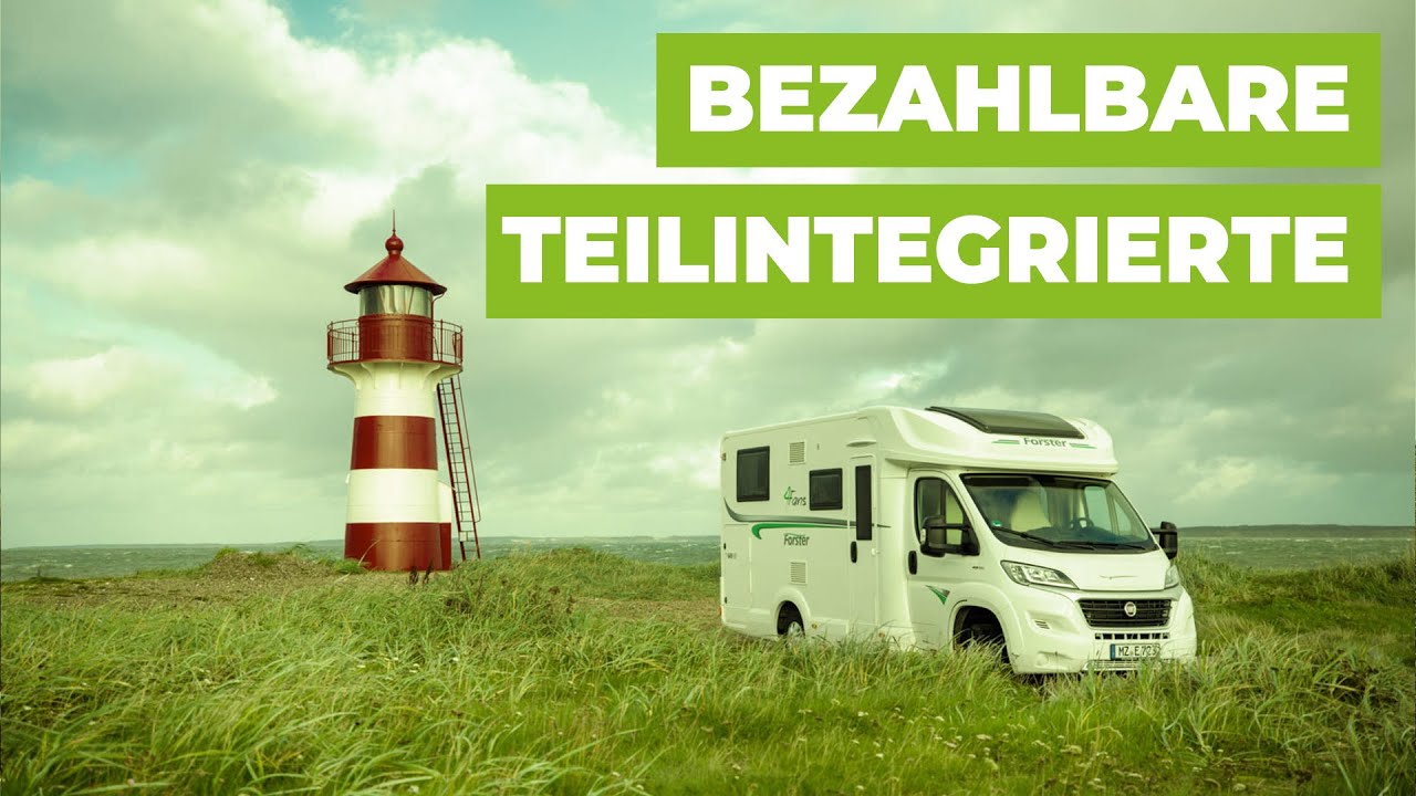 Forster Teilintegrierte Reisemobile &ndash; Saison 2020
