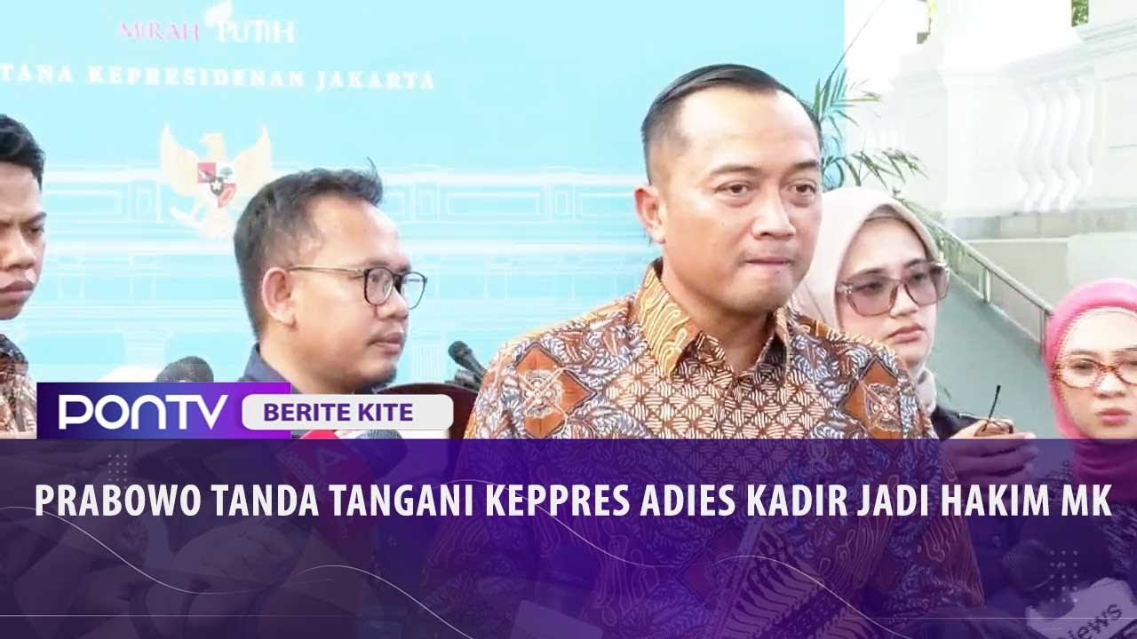 Keppres Adies Kadir Jadi Hakim MK Ditandatangani Prabowo, Pengambilan Sumpah Belum Dijadwalkan