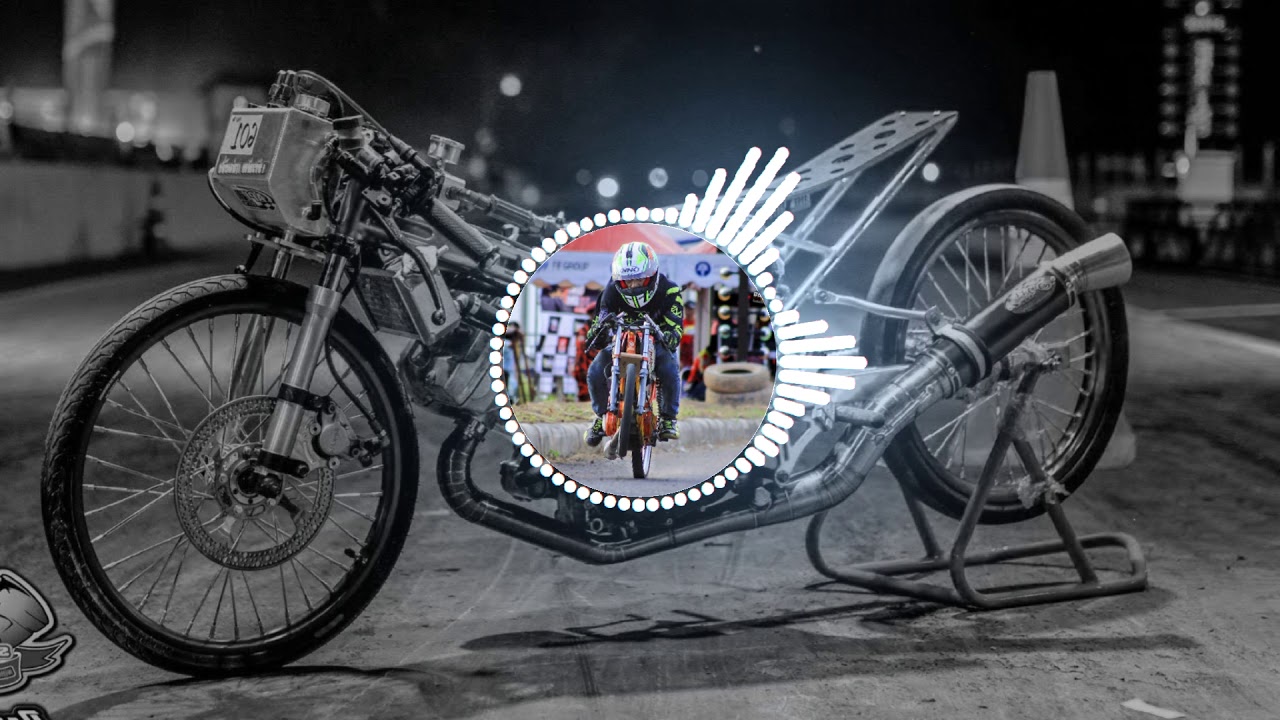 Dj paling enak di dengar terbaru versi DRAG BIKE (storywa)