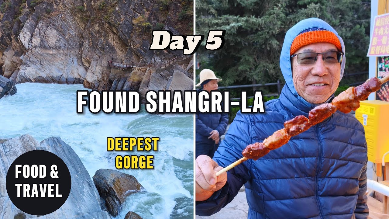 Day 5 Yunnan - The Legend of Shangri-La