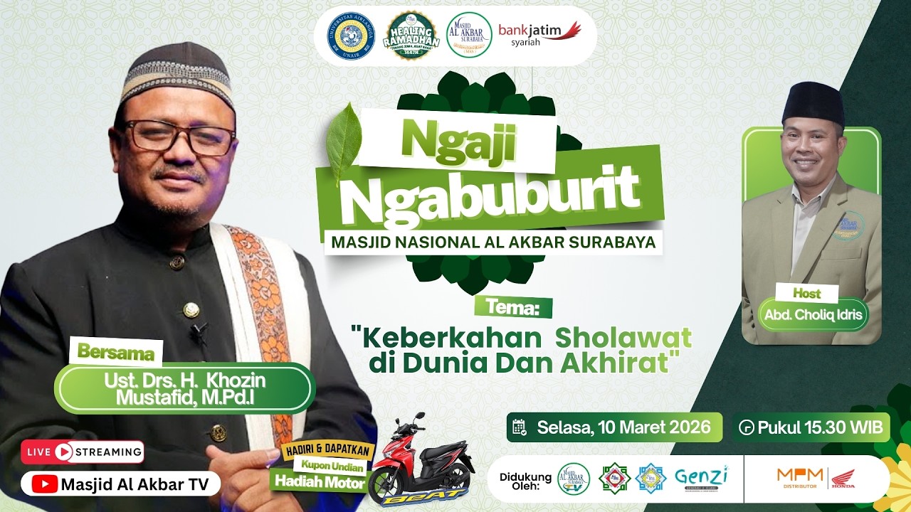 🔴LIVE NGAJI NGABUBURIT - 20 RAMADHAN 1447 H | MASJID AL AKBAR SURABAYA