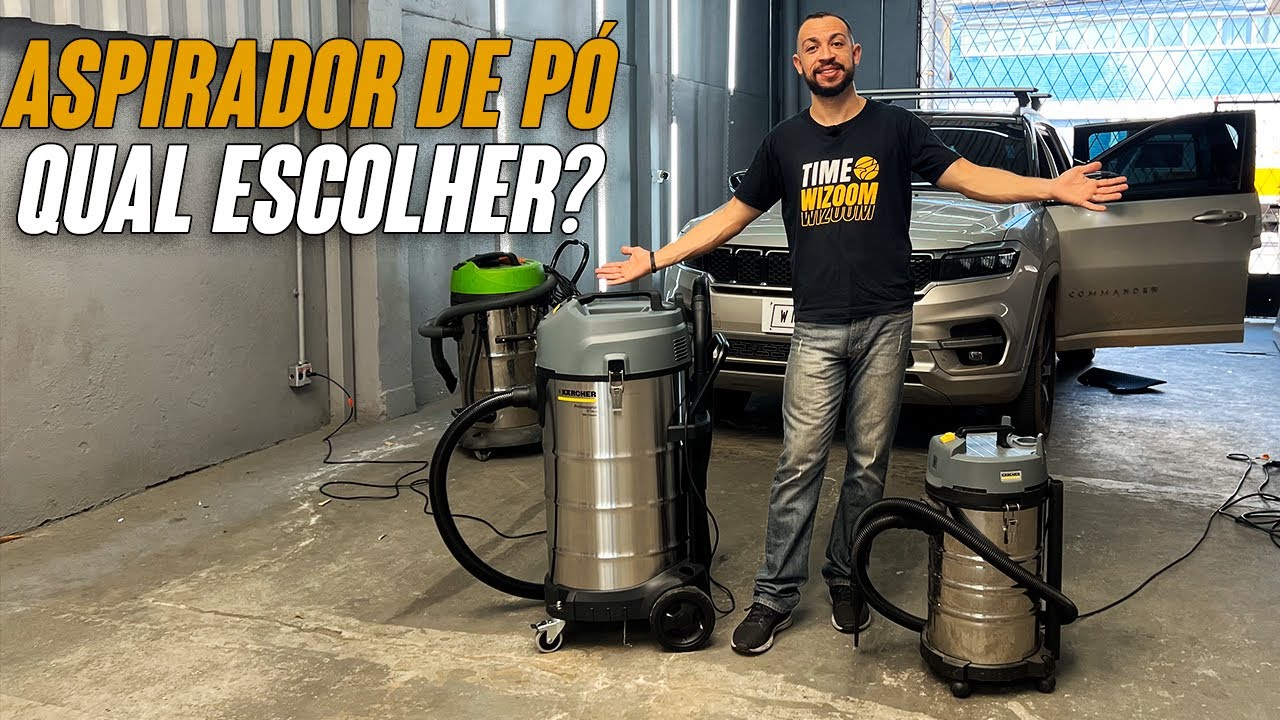 QUAL ASPIRADOR USAR NA SUA ESTÉTICA AUTOMOTIVA