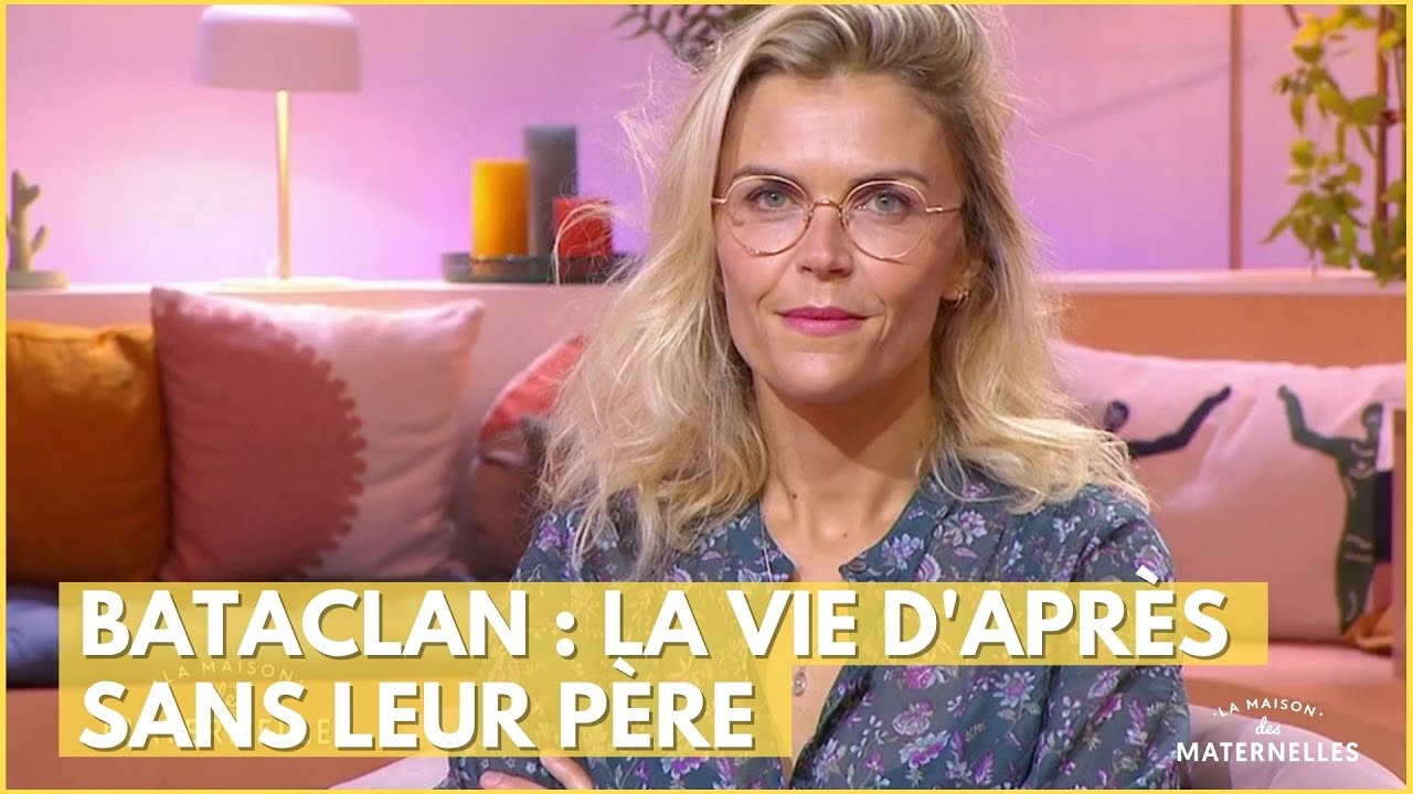 Bataclan : la vie d'après sans leur père - La Maison des maternelles #LMDM