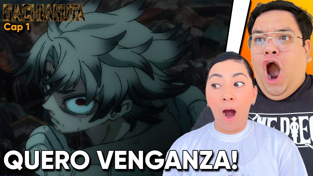 EL QUE PERDONA ESTA EN LA CRUZ! | GACHIAKUTA CAP 1 | REACCIÓN