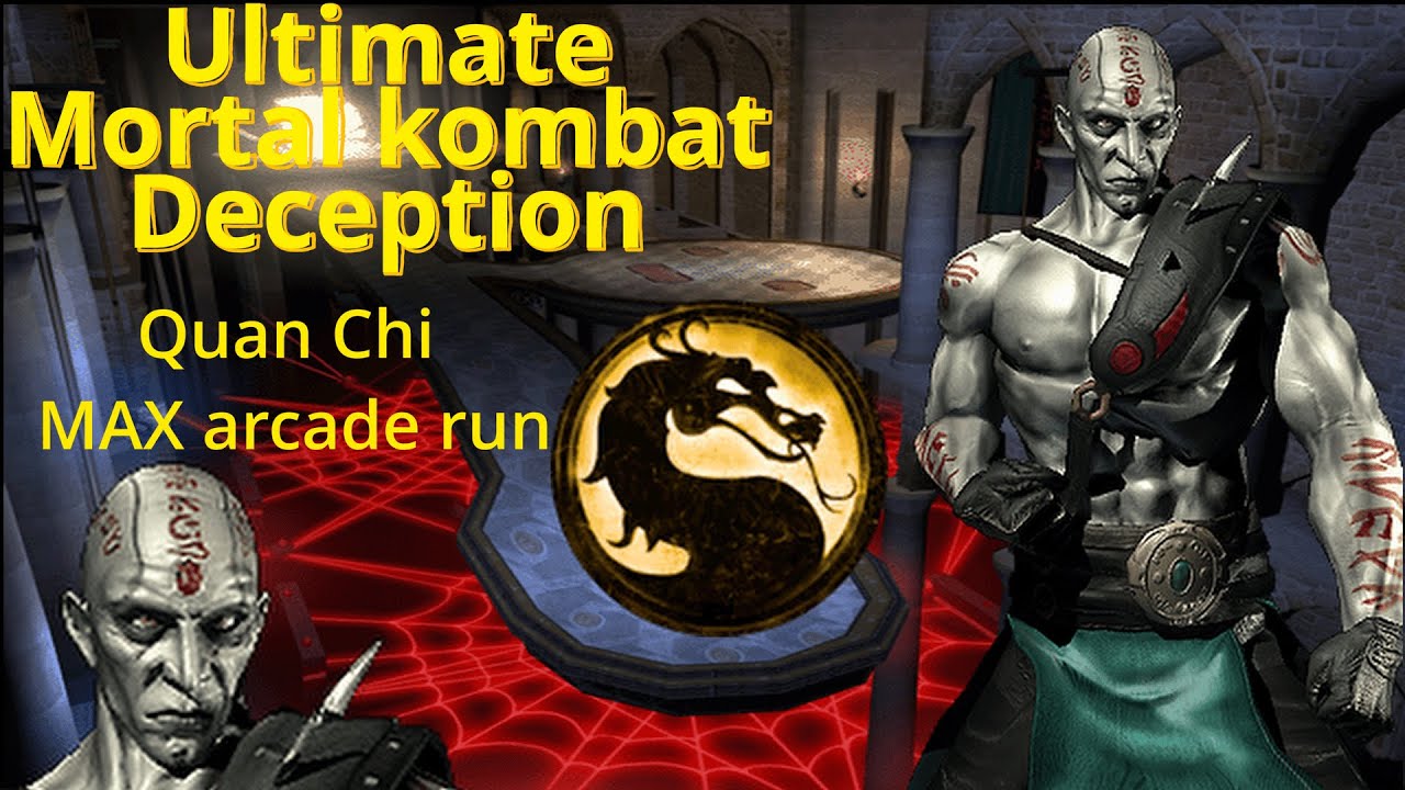 Ultimate Mortal Kombat Deception Quan Chi MAX arcade run