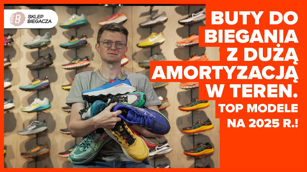 Buty do biegania z dużą amortyzacją w teren | TOP modele na 2025 r.!