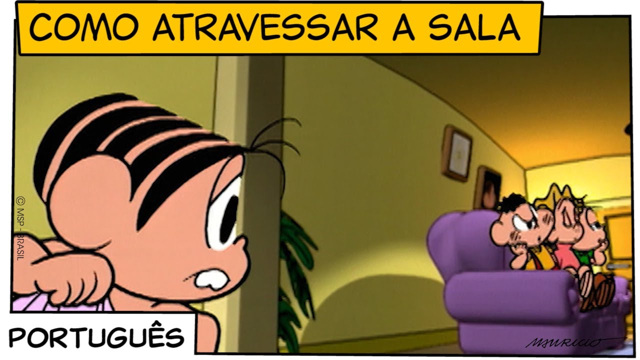 Como atravessar a sala (1997) | Turma da Mônica