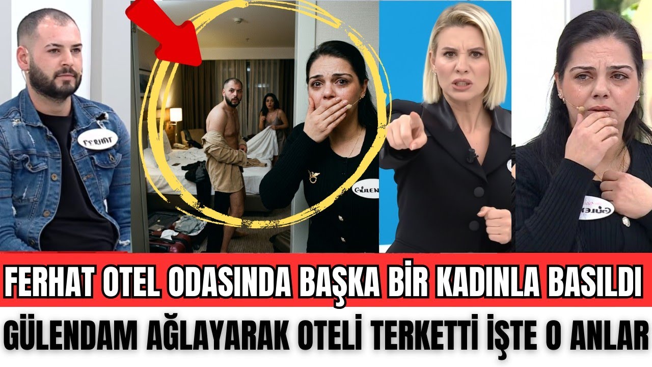 Esra Erol'da FERHAT OTEL ODASINDA BAŞKA BİR KADINLA GÖRÜNTÜLENDİ GÜLENDAM AĞLAYARAK ORADAN AYRILDI 