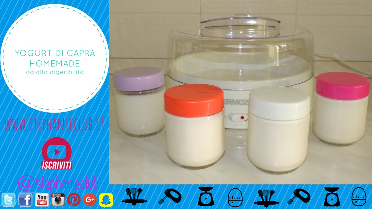 #Tutorial - Yogurt di capra Homemade (con la yogurtiera) - ad alta digeribilità