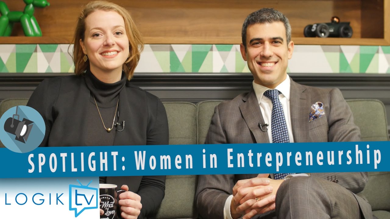Logik TV: Spotlight: Women in Entrepreneurship