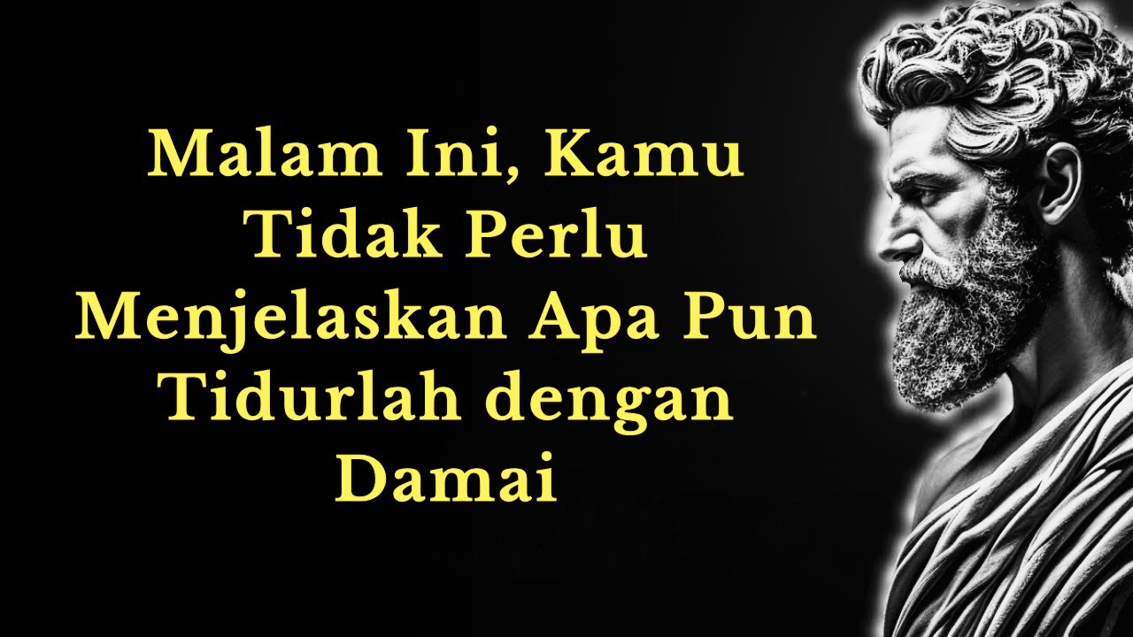 Malam Ini Membutuhkan Istirahat, Bukan Penjelasan | Stoikisme