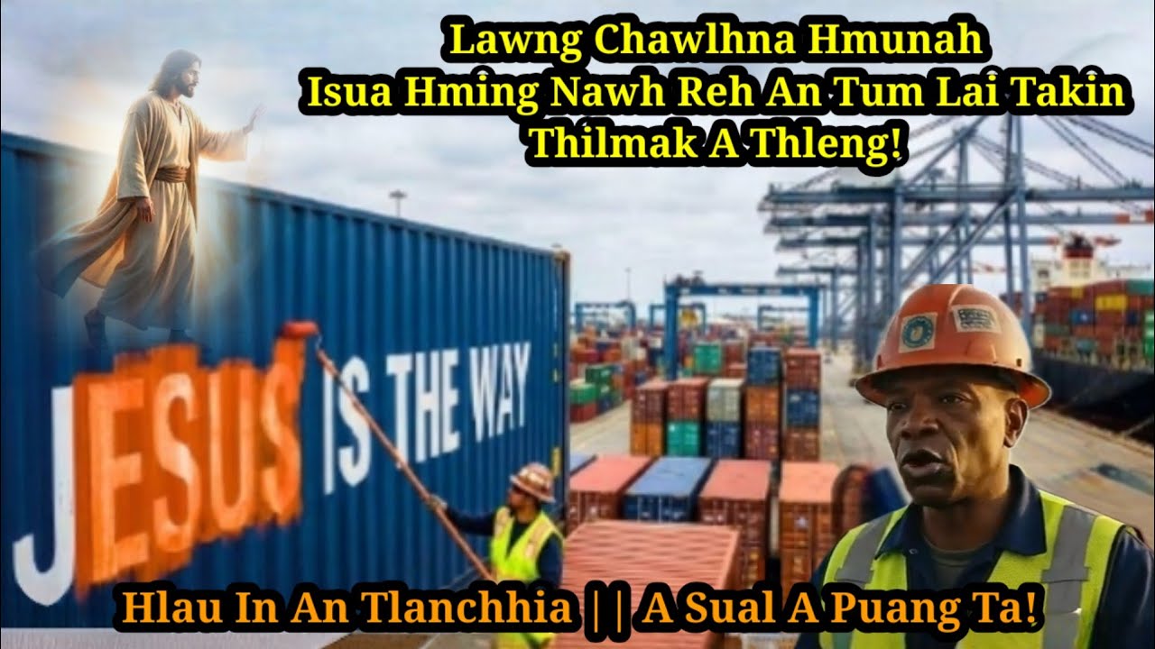 Isua hming nawh reh an tum Lai takin ThilMak Lutuk a Thleng!